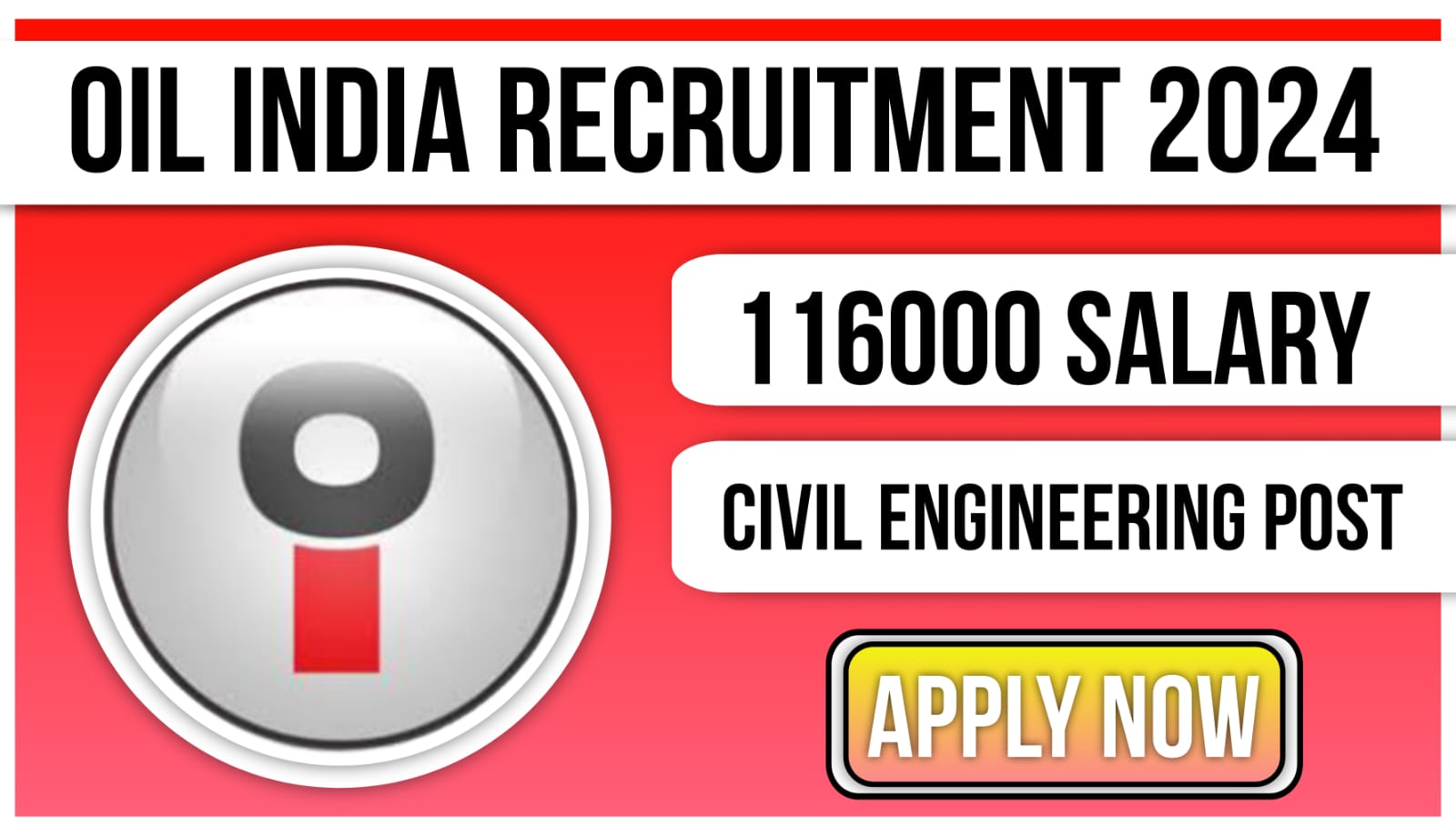 Oil India Recruitment