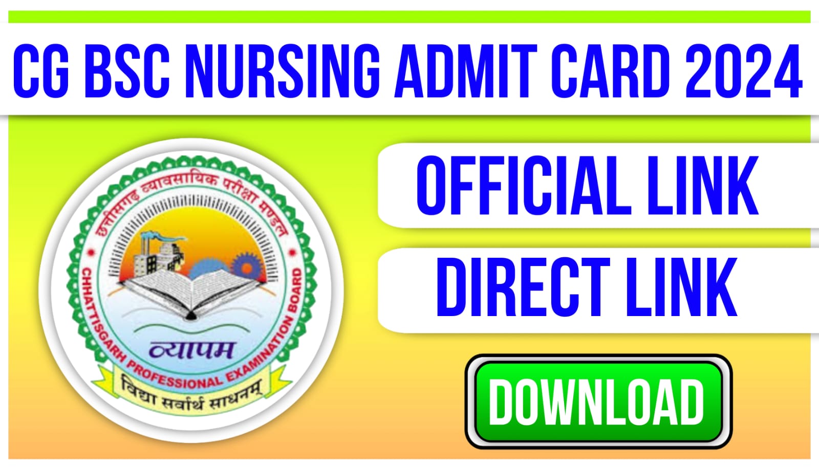 CG BSC NURSING ADMIT CARD 2024