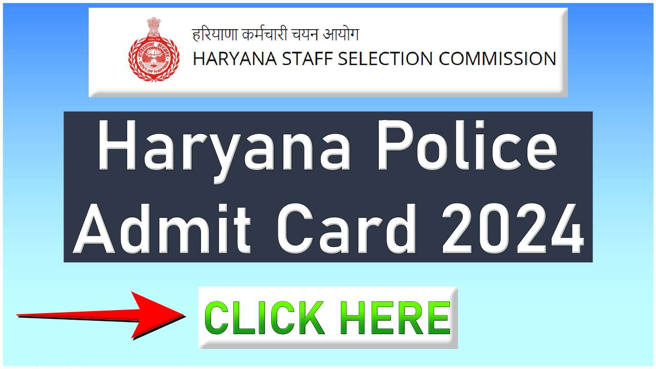 Haryana Police Admit Card 2024